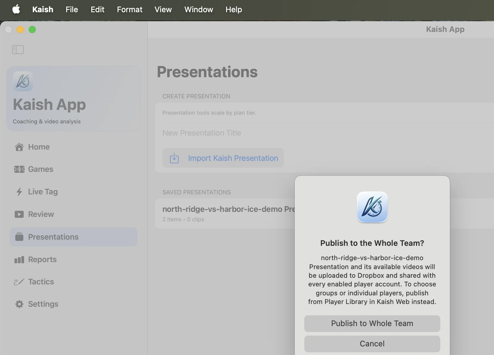 Kaish App whole-team publishing confirmation in a demo presentation